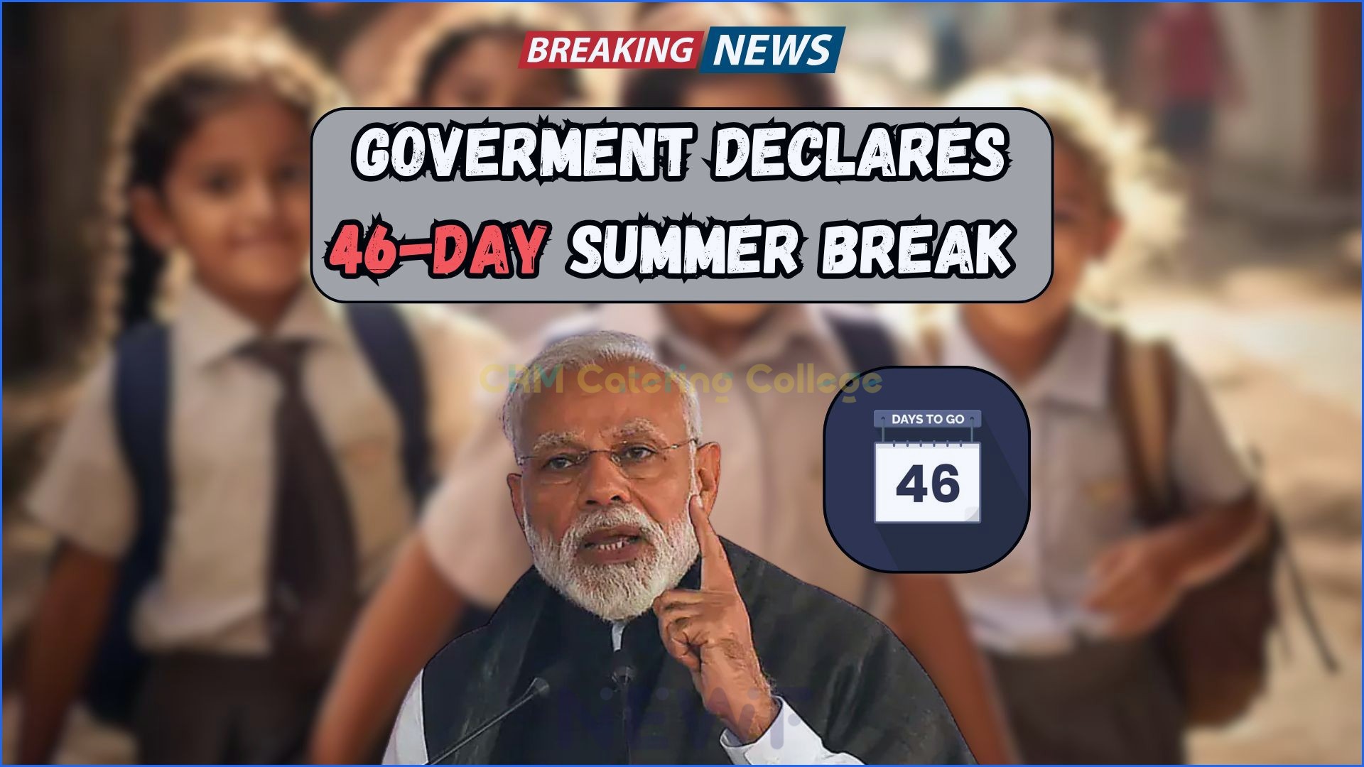 Summer Holidays 2025